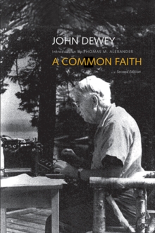 A Common Faith : Second Edition, Paperback / softback Book A Common Faith : Second Edition, Paperback / softback Book
