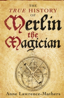 The True History of Merlin the Magician, EPUB eBook The True History of Merlin the Magician, EPUB eBook