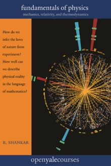 Fundamentals of Physics : Mechanics, Relativity, and Thermodynamics, Paperback / softback Book Fundamentals of Physics : Mechanics, Relativity, and Thermodynamics, Paperback / softback Book