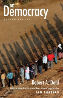 On Democracy : Second Edition, Paperback Book On Democracy : Second Edition, Paperback Book
