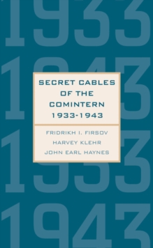 Secret Cables of the Comintern, 1933-1943, EPUB eBook Secret Cables of the Comintern, 1933-1943, EPUB eBook