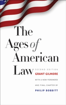 The Ages of American Law : Second Edition, EPUB eBook The Ages of American Law : Second Edition, EPUB eBook