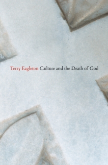 Culture and the Death of God, Paperback Book Culture and the Death of God, Paperback Book