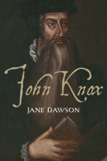 John Knox, Paperback / softback Book John Knox, Paperback / softback Book