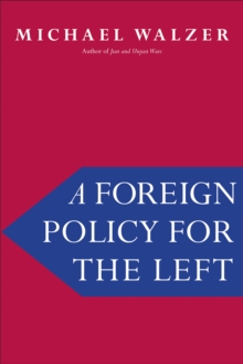 A Foreign Policy for the Left, EPUB eBook A Foreign Policy for the Left, EPUB eBook