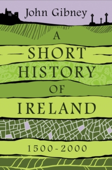 A Short History of Ireland, 1500-2000, EPUB eBook A Short History of Ireland, 1500-2000, EPUB eBook