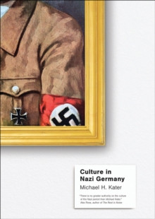 Culture in Nazi Germany, EPUB eBook Culture in Nazi Germany, EPUB eBook