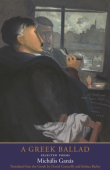 A Greek Ballad : Selected Poems, EPUB eBook A Greek Ballad : Selected Poems, EPUB eBook