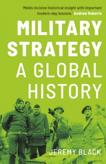 Military Strategy : A Global History, EPUB eBook Military Strategy : A Global History, EPUB eBook