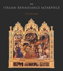 The Italian Renaissance Altarpiece : Between Icon and Narrative