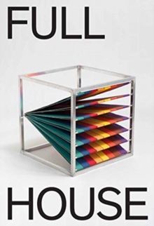 Full House : One Space, Two Shows, 307 Artists, and 400 Pieces. From the Frederic de Goldschmidt Collection