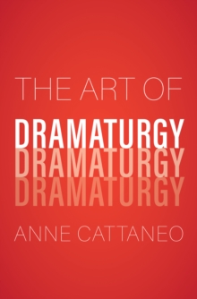 The Art of Dramaturgy