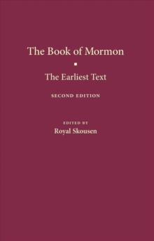 The Book of Mormon : The Earliest Text