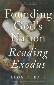 Founding God's Nation : Reading Exodus