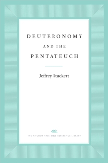 Deuteronomy and the Pentateuch