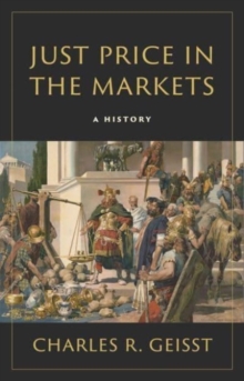 Just Price in the Markets : A History