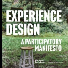 Experience Design : A Participatory Manifesto