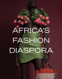 Yale University Press Africa's Fashion Diaspora