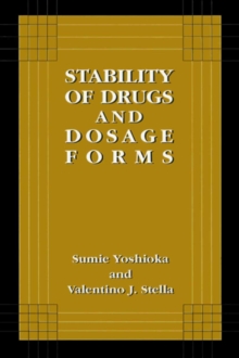 Stability of Drugs and Dosage Forms