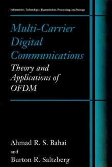 Multi-Carrier Digital Communications : Theory and Applications of OFDM