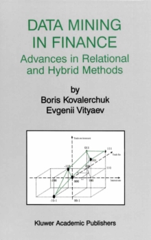 Data Mining in Finance : Advances in Relational and Hybrid Methods