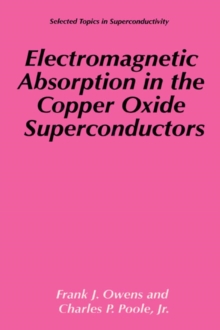 Electromagnetic Absorption in the Copper Oxide Superconductors