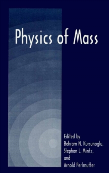 Physics of Mass