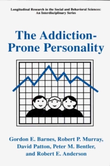 The Addiction-Prone Personality