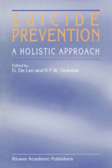 Suicide Prevention : A Holistic Approach