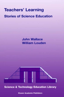 Teachers' Learning : Stories of Science Education