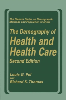 The Demography of Health and Health Care (second edition)