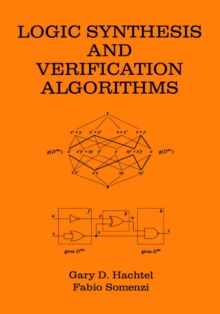 Logic Synthesis and Verification Algorithms