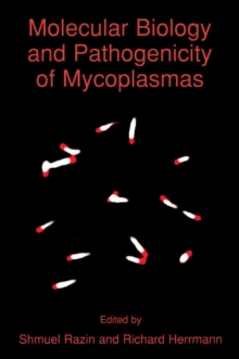 Molecular Biology and Pathogenicity of Mycoplasmas