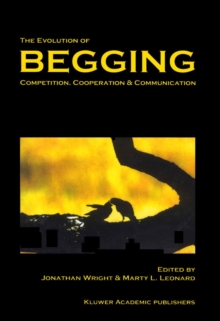 The Evolution of Begging : Competition, Cooperation and Communication