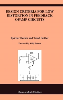 Design Criteria for Low Distortion in Feedback Opamp Circuits