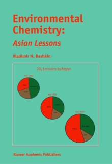 Environmental Chemistry: Asian Lessons