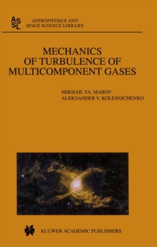 Mechanics of Turbulence of Multicomponent Gases