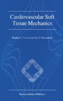 Cardiovascular Soft Tissue Mechanics