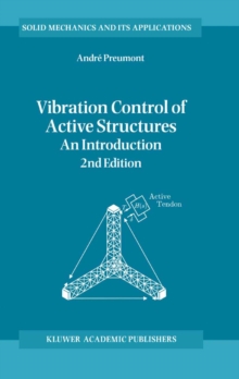 Vibration Control of Active Structures : An Introduction