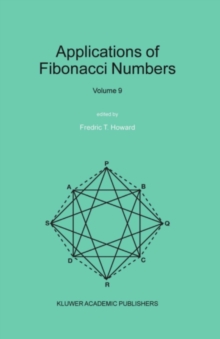 Applications of Fibonacci Numbers : Volume 9: Proceedings of The Tenth International Research Conference on Fibonacci Numbers and Their Applications