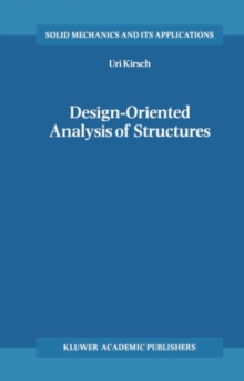 Design-Oriented Analysis of Structures : A Unified Approach