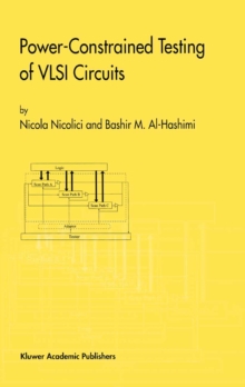 Power-Constrained Testing of VLSI Circuits : A Guide to the IEEE 1149.4 Test Standard