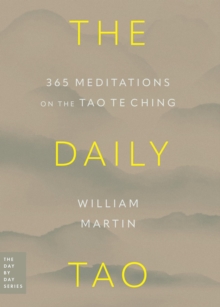 The Daily Tao : 365 Meditations on the Tao Te Ching