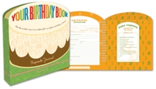 Your Birthday Book : A Keepsake Journal