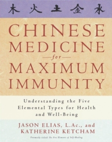 Chinese Medicine for Maximum Immunity