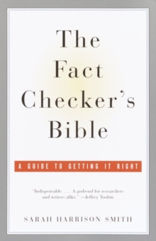 Fact Checker's Bible