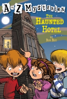 to Z Mysteries: The Haunted Hotel