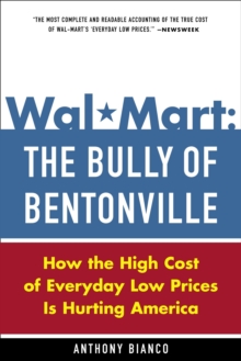 Wal-Mart: The Bully of Bentonville