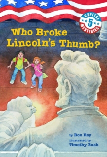 Capital Mysteries #5: Who Broke Lincoln's Thumb?