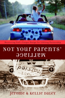 Not Your Parents' Marriage